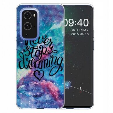 OnePlus 9 Tracy nugarėlė Never Stop Dreaming